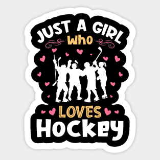 Just a Girl who Loves Hockey Gift Sticker